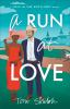 Book cover for "A run at love".