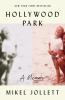 Book cover for "Hollywood Park"