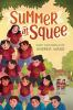 Book cover for "Summer at Squee"