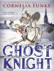 Book cover for "Ghost knight"