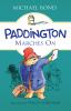 Book cover for "Paddington marches on".
