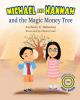 Book cover for "Michael and Hannah and the magic money tree".