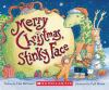 Book cover for "Merry Christmas, Stinky Face"