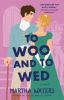 Book cover for "To woo and to wed".