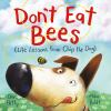 Book cover for "Don't eat bees".
