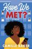 Book cover for "Have we met?"