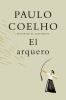 Book cover for "El arquero"