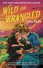 Book cover for "Wild and wrangled".