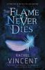 Book cover for "The flame never dies"