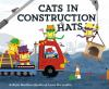 Book cover for "Cats in construction hats"