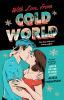 Book cover for "With love, from Cold World"