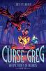 Book cover for "The curse of Greg".