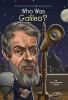 Book cover for "Who was Galileo?".