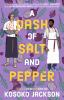 Book cover for "A dash of salt and pepper"