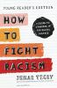 Book cover for "How to fight racism"
