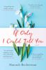 Book cover for "If only I could tell you"