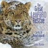 Book cover for "The great leopard rescue"