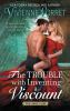 Book cover for "The trouble with inventing a viscount".
