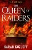 Book cover for "The queen of raiders".