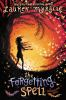 Book cover for "The forgetting spell".