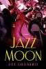 Book cover for "Jazz moon"