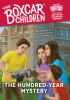 Book cover for "The hundred-year mystery".