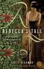 Book cover for "Rebecca's tale"