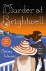 Book cover for "Murder at the Brightwell".