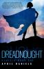 Book cover for "Dreadnought"