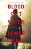 Book cover for "Blood, salt, water".