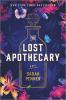 Book cover for "The lost apothecary"