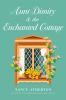 Book cover for "Aunt Dimity and the enchanted cottage".