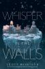 Book cover for "A whisper in the walls".