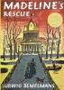 Book cover for "Madeline's rescue".