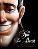 Book cover for "Kill the beast".