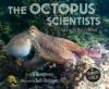 Book cover for "The octopus scientists".