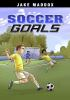Book cover for "Soccer goals".