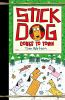 Book cover for "Stick Dog comes to town".