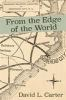 Book cover for "From the edge of the world"