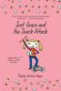 Book cover for "Just Grace and the snack attack".