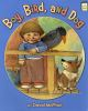 Book cover for "Boy, Bird, and Dog".