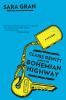 Book cover for "Claire DeWitt and the bohemian highway".