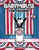 Book cover for "Babymouse for president".