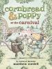 Book cover for "Cornbread & Poppy at the carnival".