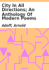 Book cover for "City in all directions; an anthology of modern poems".