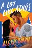 Book cover for "A lot like adiós".