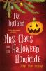 Book cover for "Mrs. Claus and the Halloween homicide".