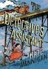 Book cover for "The detective's assistant"