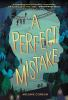 Book cover for "A perfect mistake"