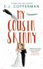 Book cover for "My cousin Skinny".